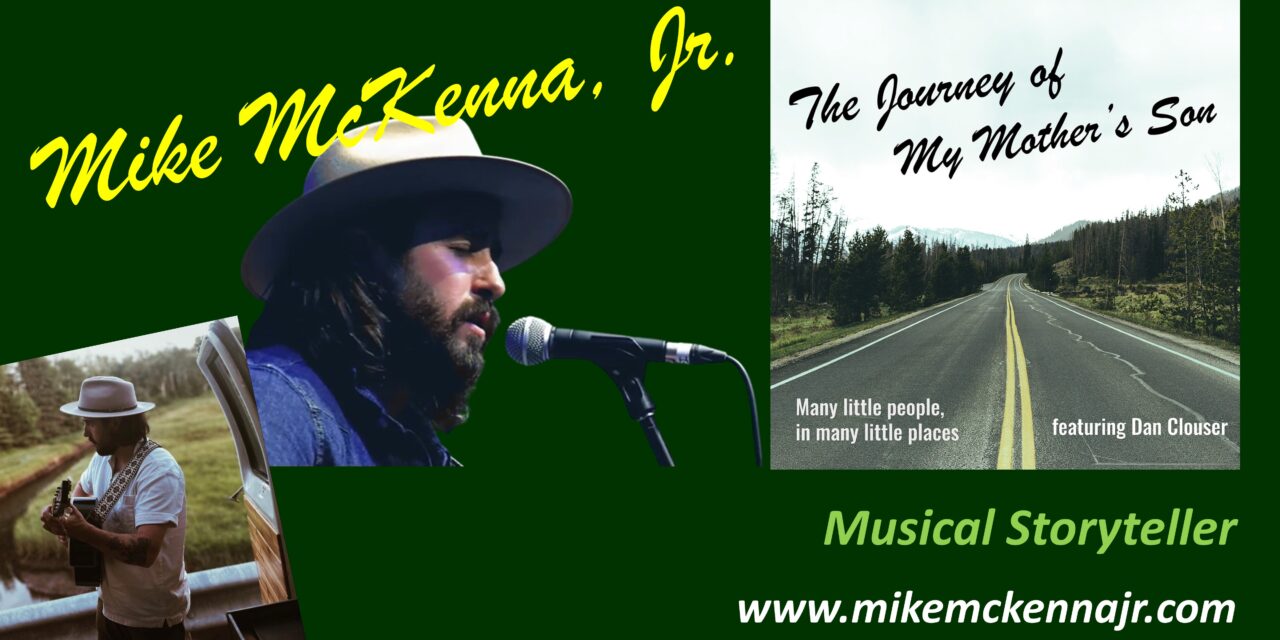Mike McKenna, Jr. – Musical Storyteller