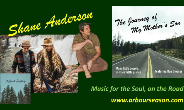 Shane Anderson – Music for the Soul, on the Road