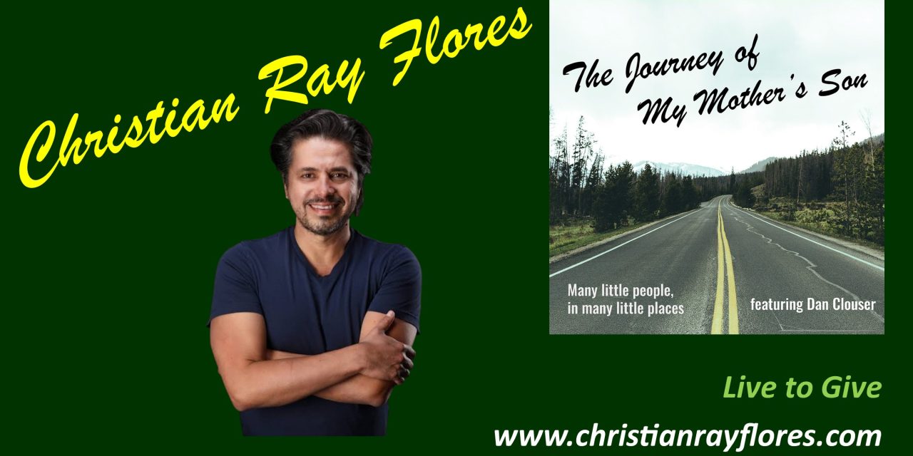 Christian Ray Flores – Live to Give